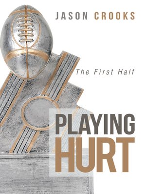 cover image of Playing Hurt